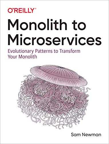 Monolith to Microservices — Book Notes, Summary and Top Ideas